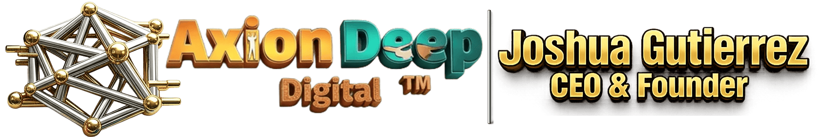 Company Name and founder Axion Deep Digital Labs, Josh Gutierrez CEO & Founder